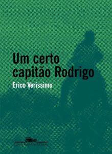 Um certo Capitão Rodrigo, Erico Verissimo