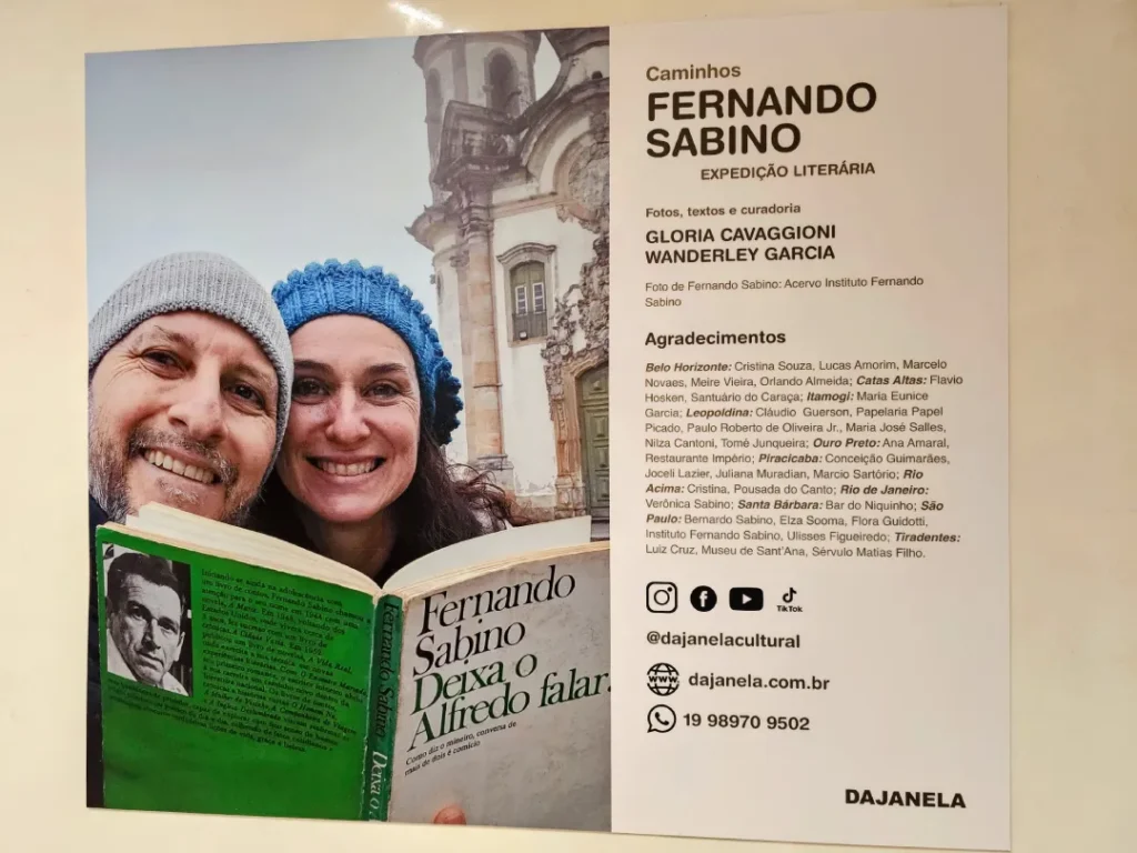 Último painel de nossa exposição: nós e Fernando Sabino em Minas Gerais: Foto: Gloria Cavaggioni, Da Janela