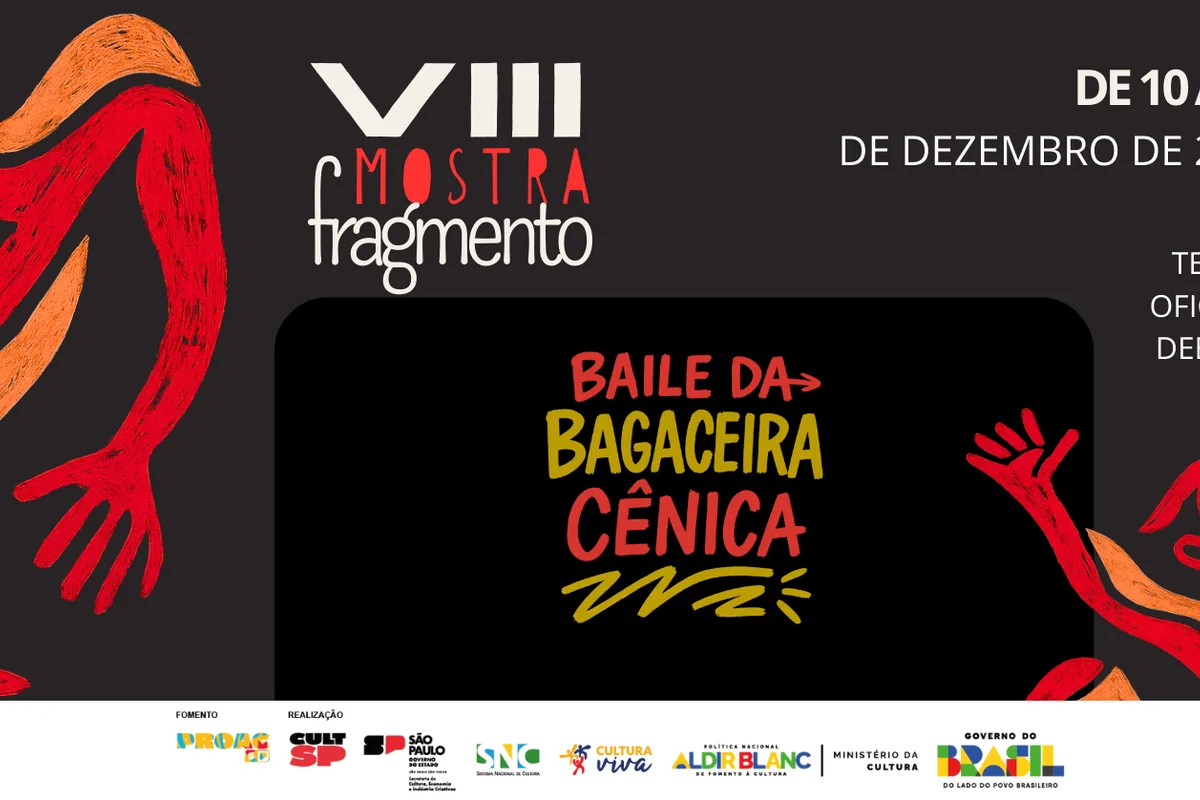 Festa! – Baile da Bagaceira Cênica – Mostra Fragmento