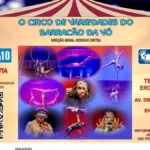 O Circo de Variedades do Barracão da Vó traz espetáculo gratuito a Piracicaba