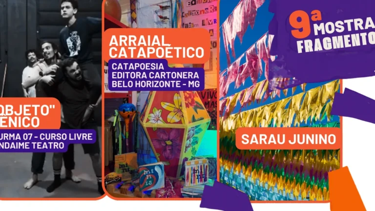 9ª Mostra Fragmento: Exposição “Objeto” Cênico e Arraial Catapoético em Piracicaba