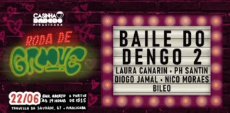 Baile do Dengo 2 com Roda de Groove na Travessa da Saudade