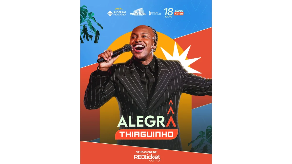 Thiaguinho: Alegra em Piracicaba no Shopping Piracicaba